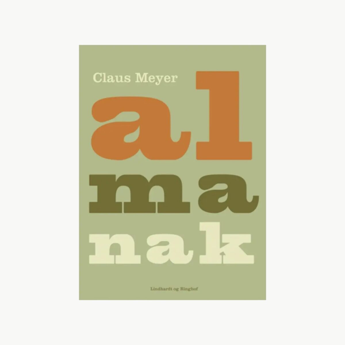 Almanak kokebok av Claus Meyer fra New Mags med sesongbaserte oppskrifter