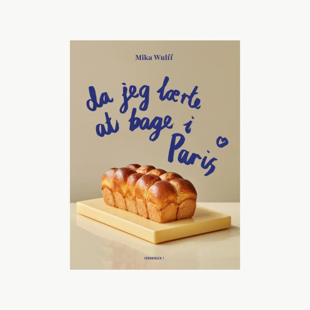 Da jeg lærte å bake i Paris bakebok av Trine Hahnemann fra New Mags